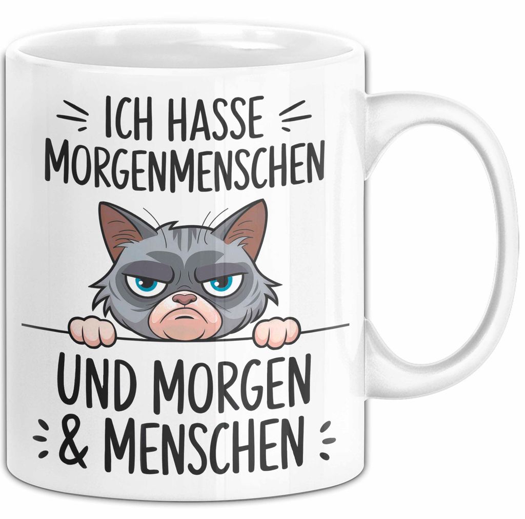 Sarkastische Katze Tasse Geschenk Lustige Geschenkidee Ich Hasse Morgenmenschen und morgen (Weiß)