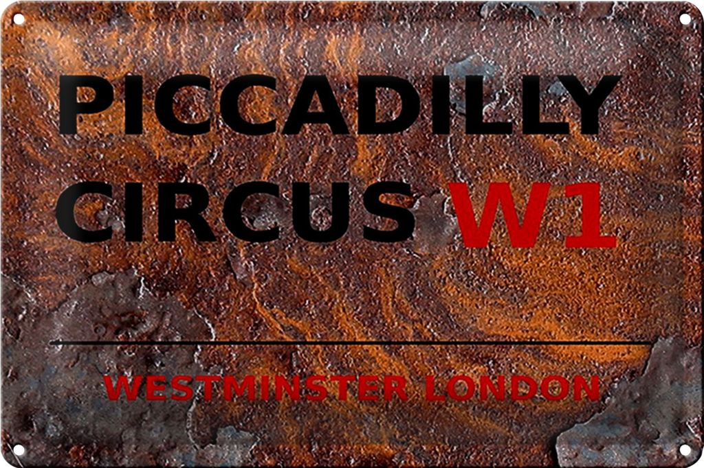 Blechschild London 40x30cm Westminster Piccadilly Circus W1 rost