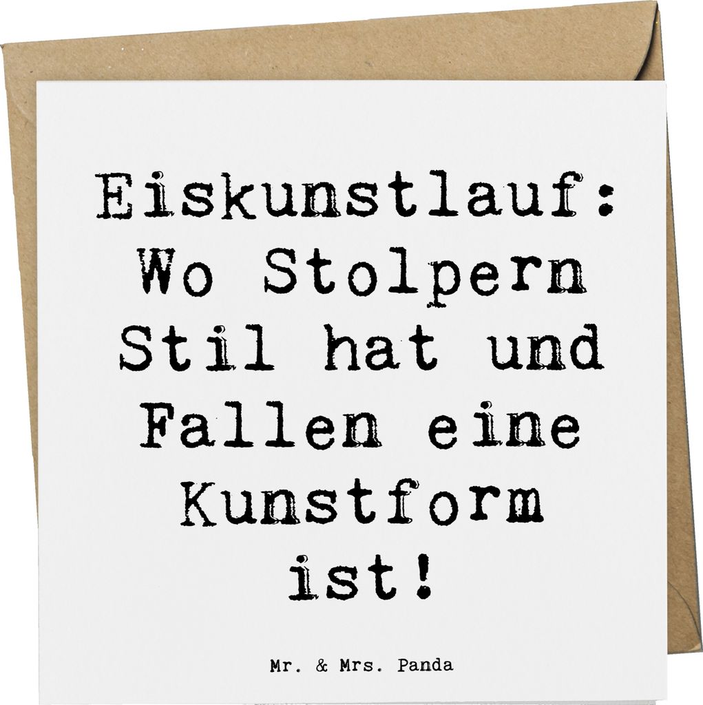 Mr. & Mrs. Panda Deluxe Karte Spruch Eiskunstlauf Kunst - Weiß - Geschenk, Präzision, Meisterschaft, Humor, Kür, Athletik, Glückwunschkarte, Sp...