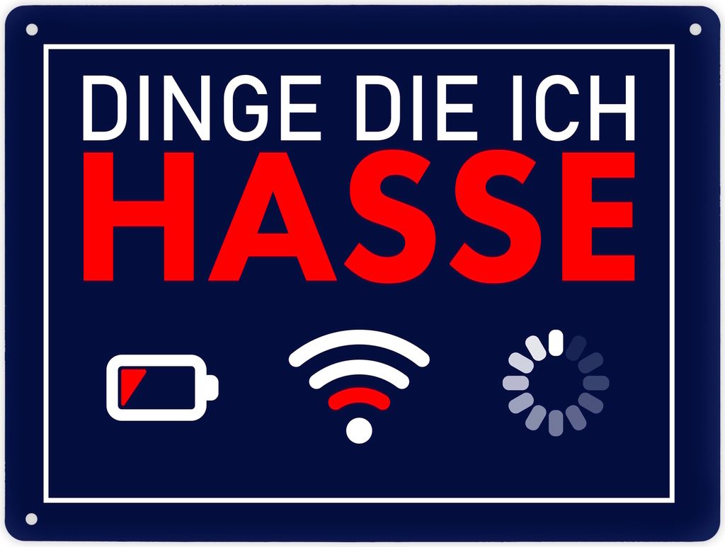 Dinge die ich hasse Metallschild mit Internet-Symbolen Schild Blechschild