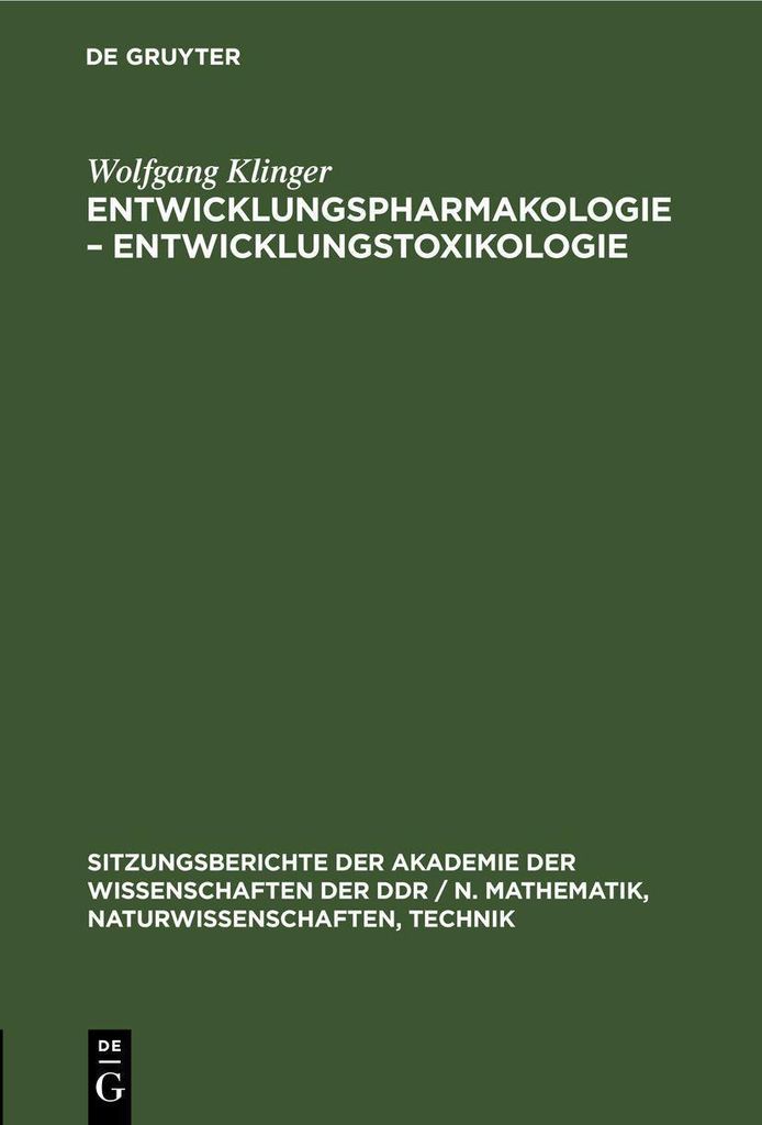 Entwicklungspharmakologie - Entwicklungstoxikologie