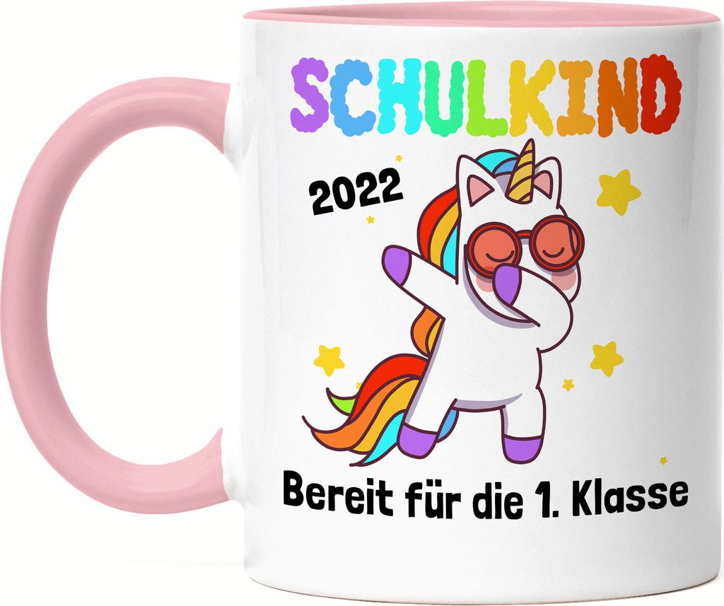 Schulkind 2022 Bereit Für 1. Klasse Tasse Rosa Einhorn Unicorn Geschenkidee Grundschule Einschulung