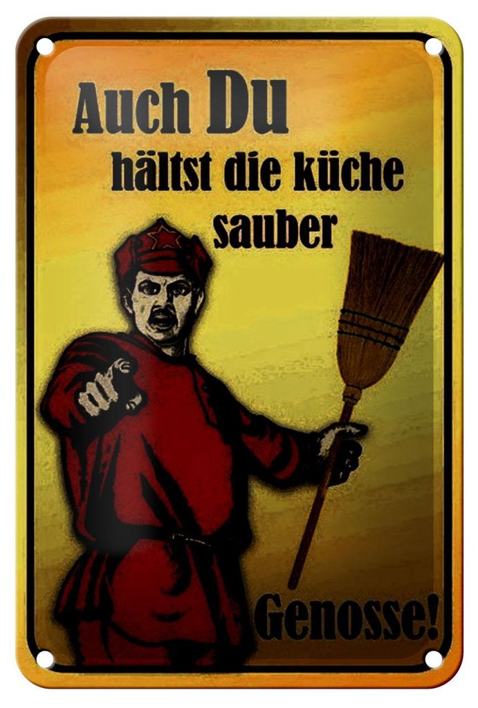 Blechschild Spruch 12x18cm Du hältst Küche sauber Genosse