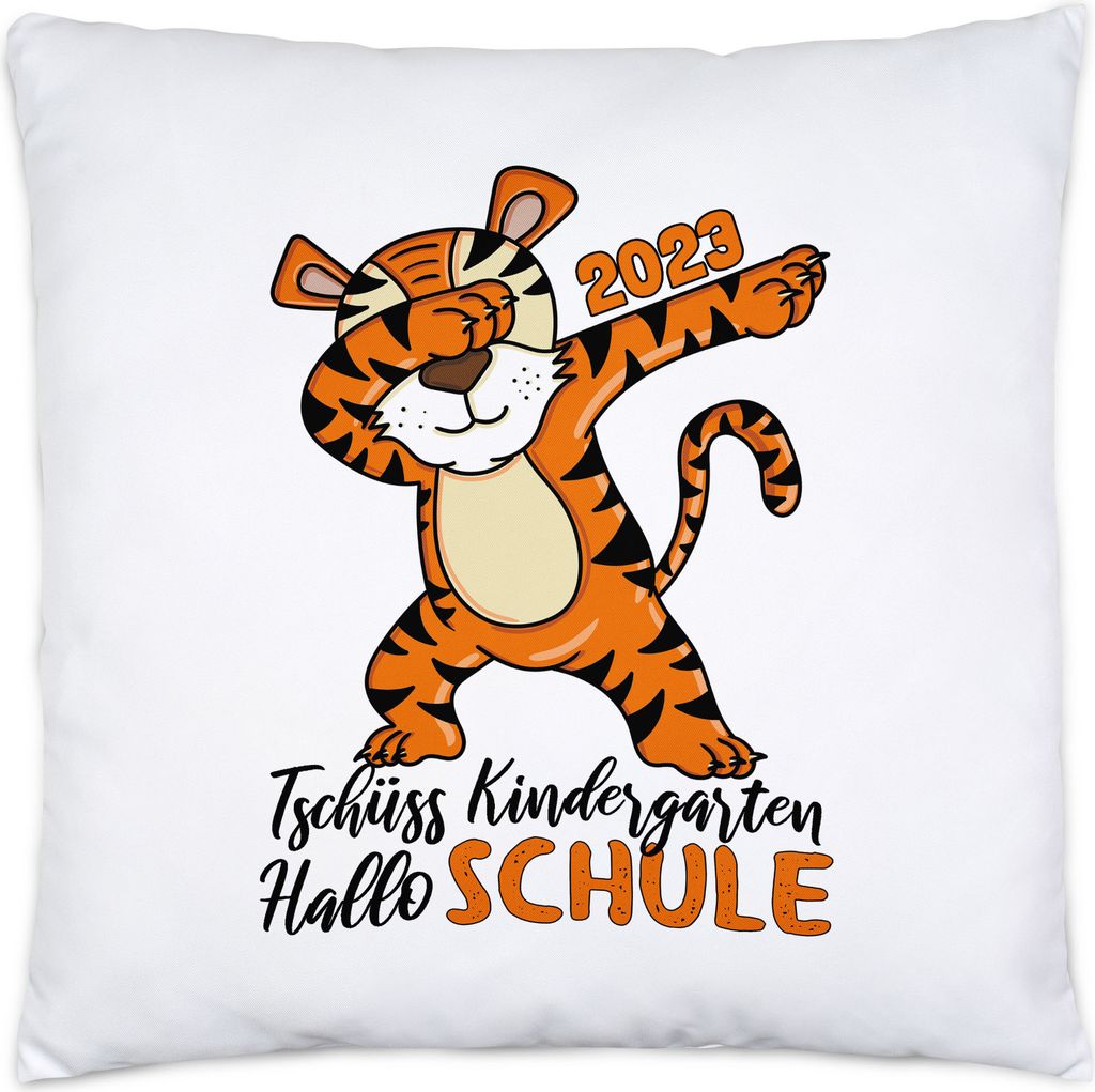 Tschüss Kindergarten Hallo Schule 2023 Kissen Inkl. Füllung Einschulung 1. Klasse Tiger Dab Geschenkidee