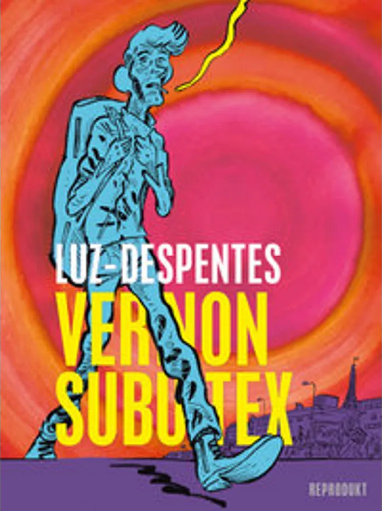 Vernon Subutex Tome 1 de Virginie Despentes - Édition Broché Littérature