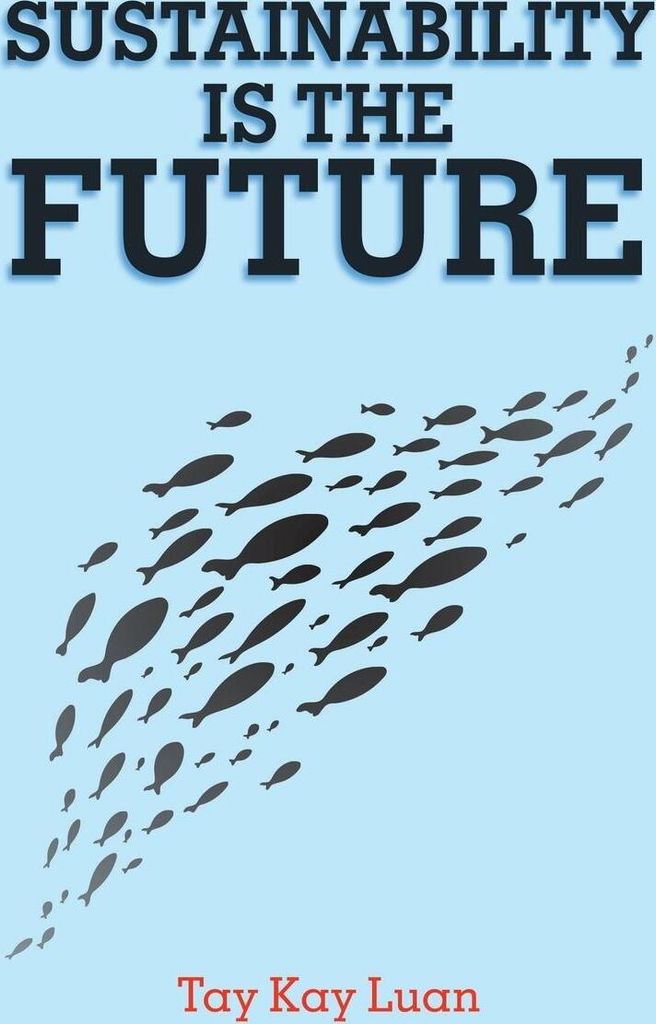 Sustainability Is the Future