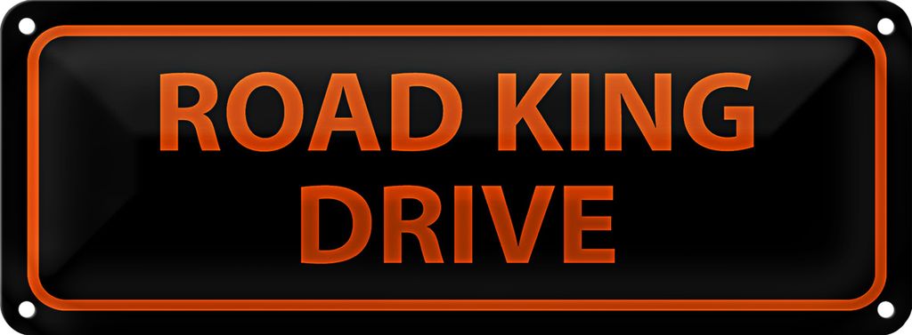 Blechschild Hinweis 27x10cm road king drive Dekoration