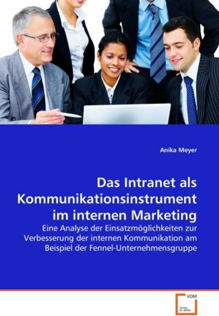Meyer, A: Intranet als Kommunikationsinstrument im internen