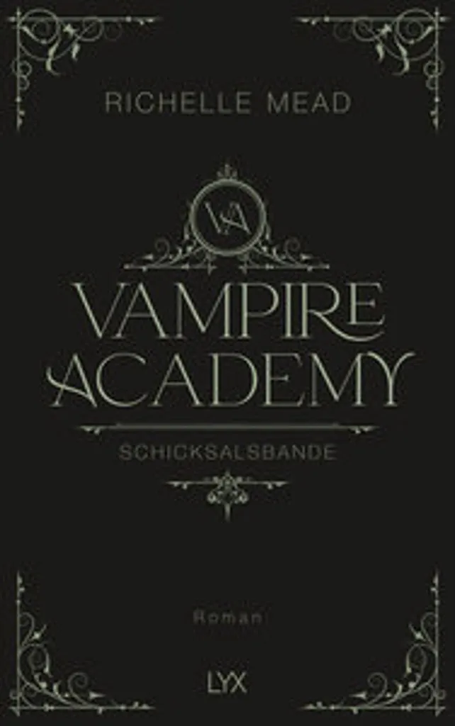 Vampire Academy Schicksalsbande Tome 6 Roman Fantastique de Richelle Mead