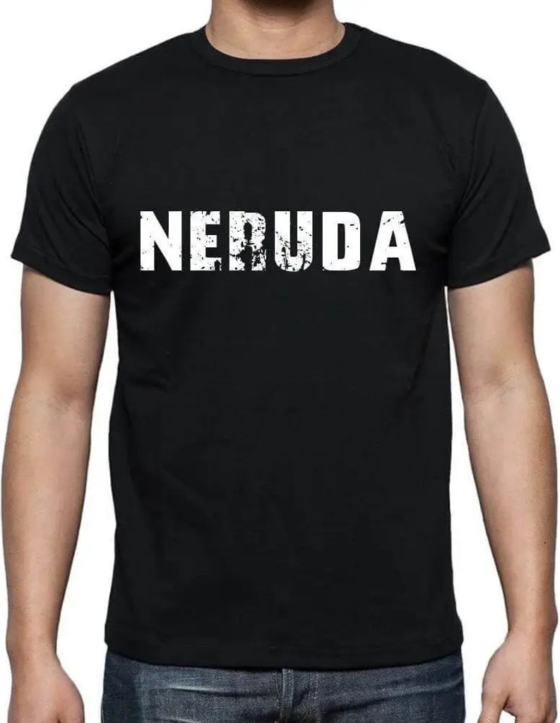 Herren Grafik T-Shirt Neruda Öko-Verantwortlich Vintage Jahrgang Kurzarm Lustige Druck Geburtstag Geschenk Mann