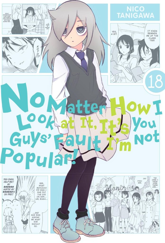 No Matter How I Look at It, It's You Guys' Fault I'm Not Popular!, Vol. 18