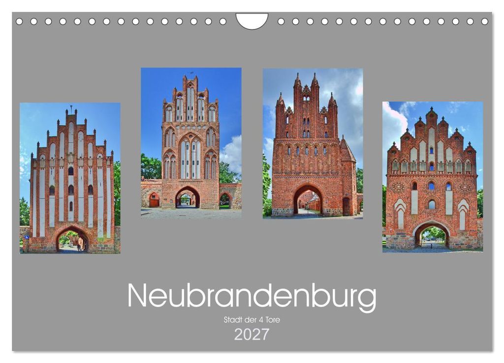 Neubrandenburg - Stadt der 4 Türme (Wandkalender 2027 DIN A4 quer), CALVENDO Monatskalender