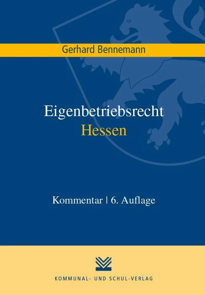 Livre Eigenbetriebsrecht Hessen : Manuel de droit pour régies locales