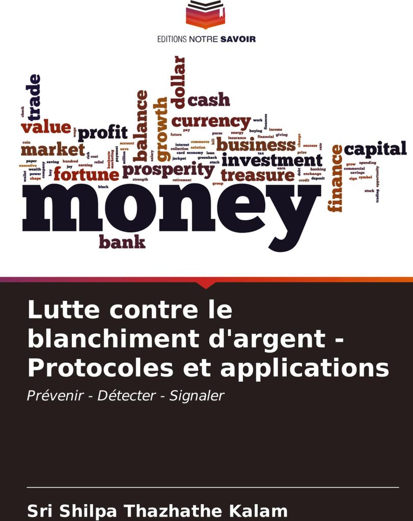 Lutte contre le blanchiment d'argent - Protocoles et applications