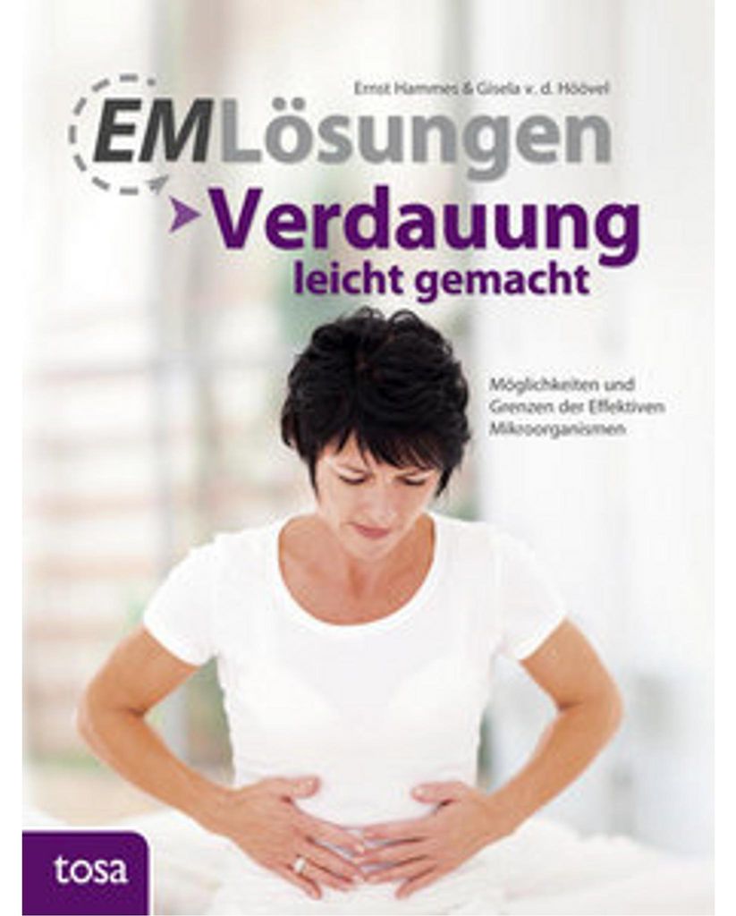 EM Lösungen - Verdauung leicht gemacht