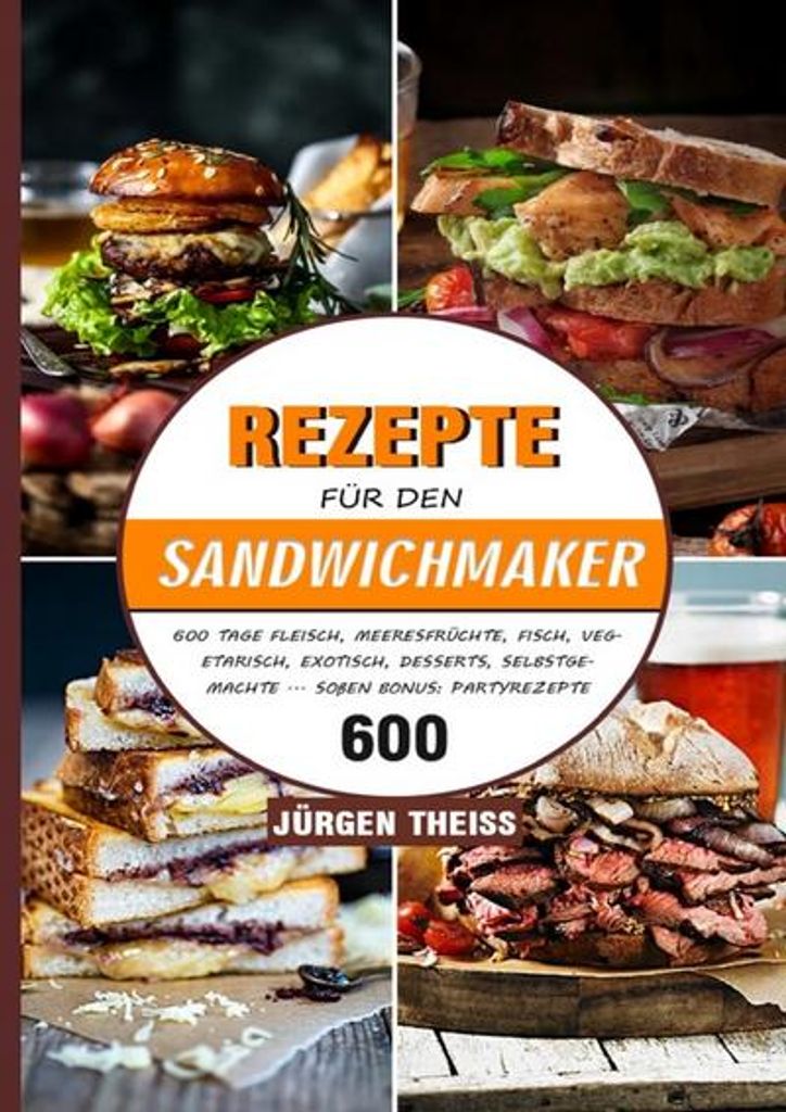 Rezepte für den Sandwichmaker