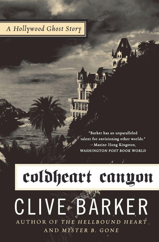 Coldheart Canyon: A Hollywood Ghost Story von Barker, Clive Book