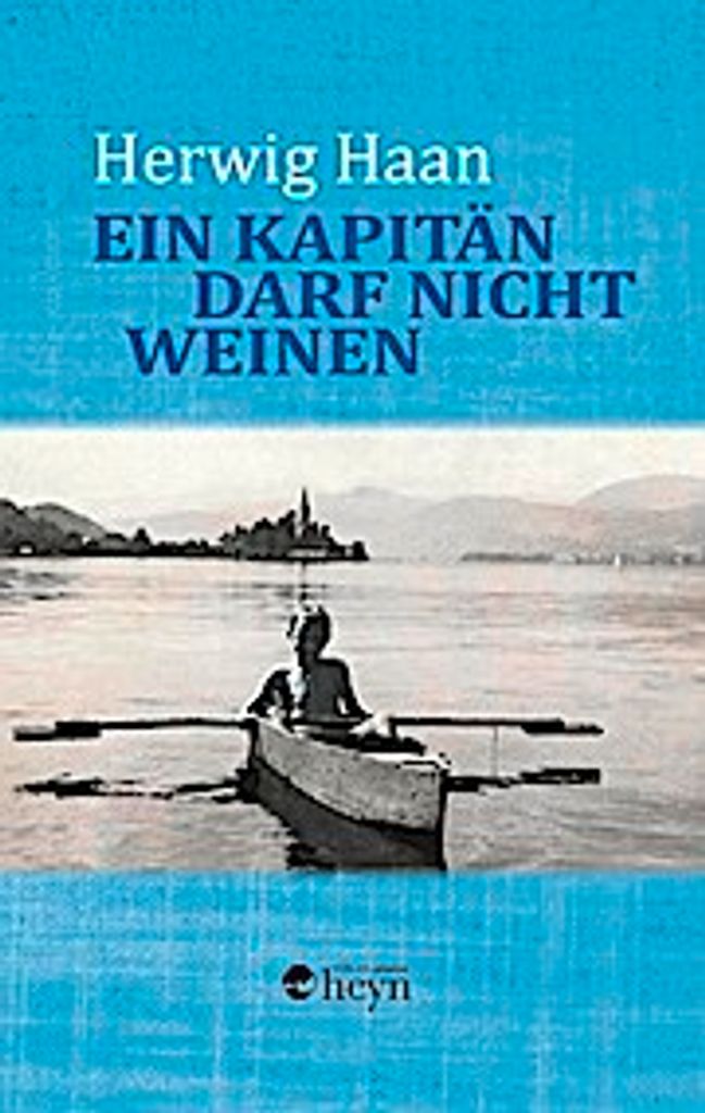 Ein Kapitän darf nicht weinen