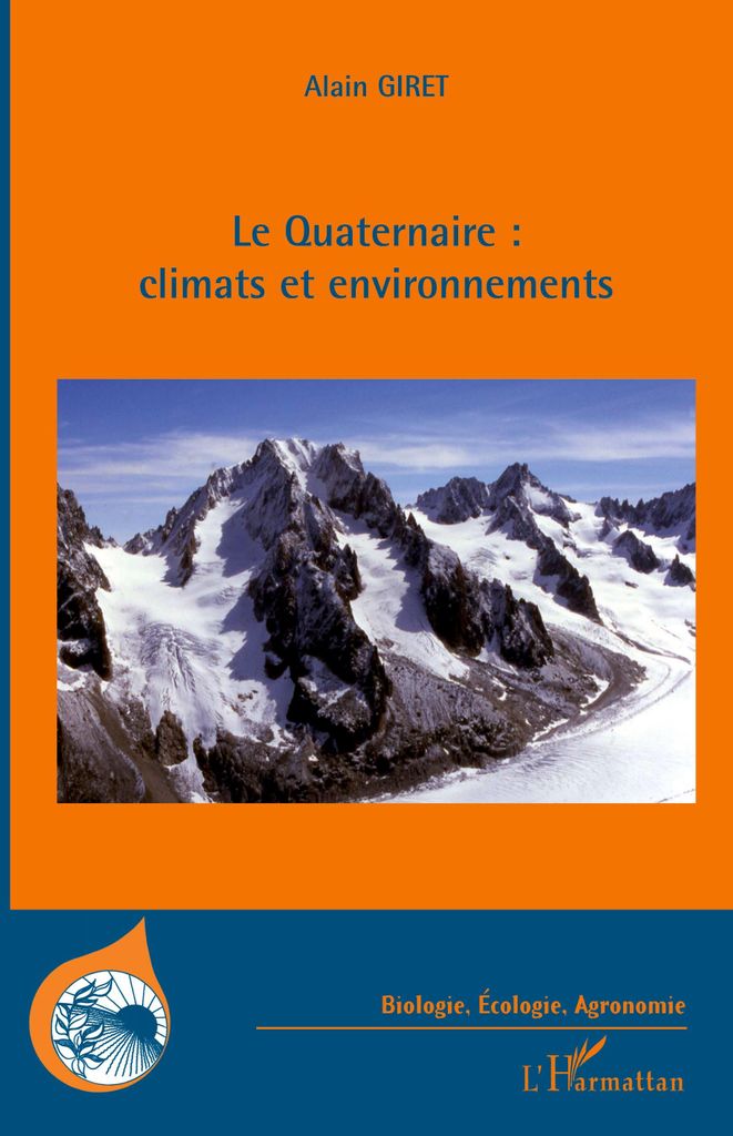 Le Quaternaire : climats et environnements