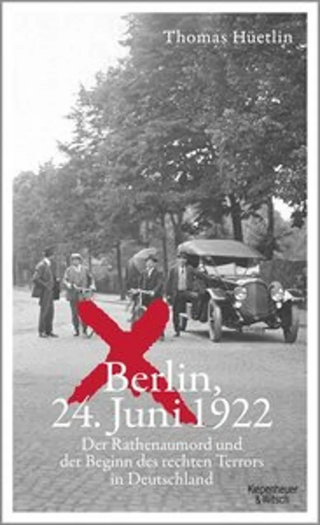 Comprendre Weimar : Berlin, 24. Juni 1922, l'Indispensable Historique