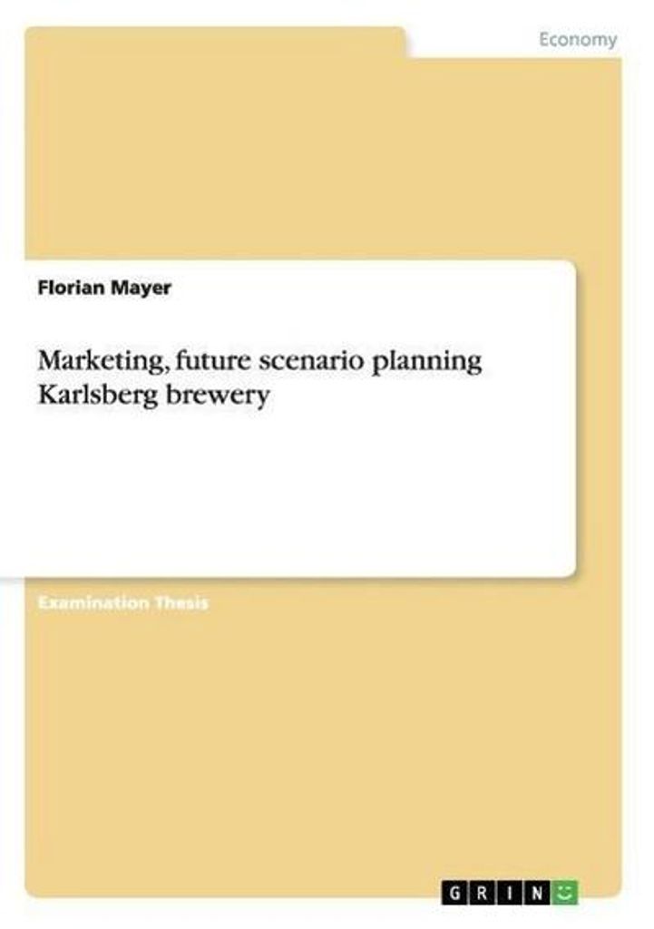 Marketing, future scenario planning Karlsberg brewery
