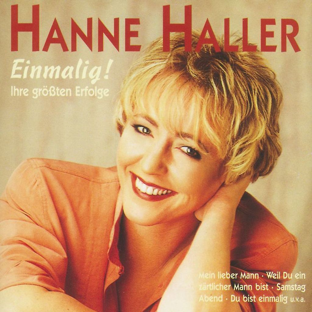 Haller,Hanne-EINMALIG!IHRE GRÖßTEN ERFOLGE