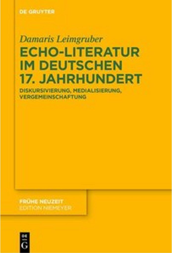 Echo-Literatur im deutschen 17. Jahrhundert