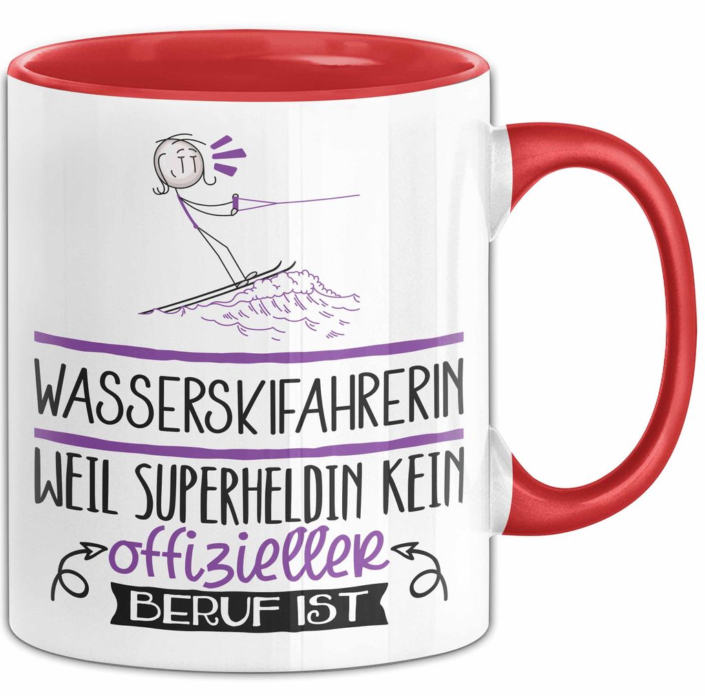 Wasserskifahrerin Geschenk Tasse Lustiger Spruch Wasserskifahrerin Weil Superheldin Kein Offizieller Beruf Ist Geschenkidee (Rot)