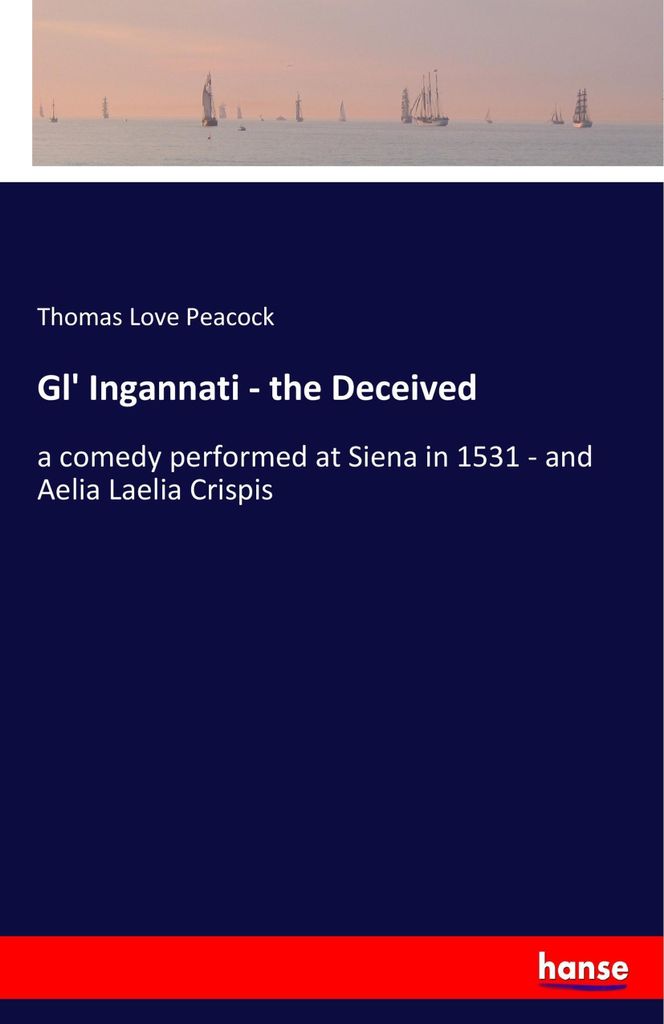 Gl' Ingannati - the Deceived
