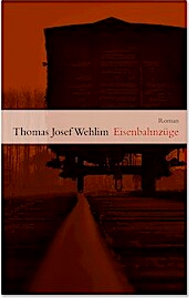 Buch Eisenbahnzüge: Mythos und Realität des Zweiten Weltkriegs – Drei Eisenbahngeschehnisse