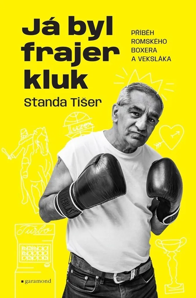 Stanislav Tišer : Surmonter les Préjugés, Histoire d'un Boxeur Rom