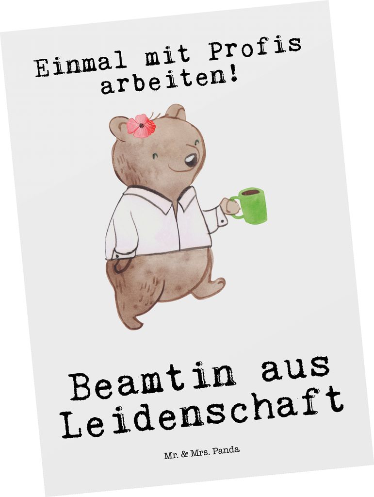 Mr. & Mrs. Panda Grußkarte Beamtin Leidenschaft - Weiß - Geschenk, Ansichtskarten, Ansichtskarte, Postkarte, Öffentlicher Dienst, Postkarten, Be...
