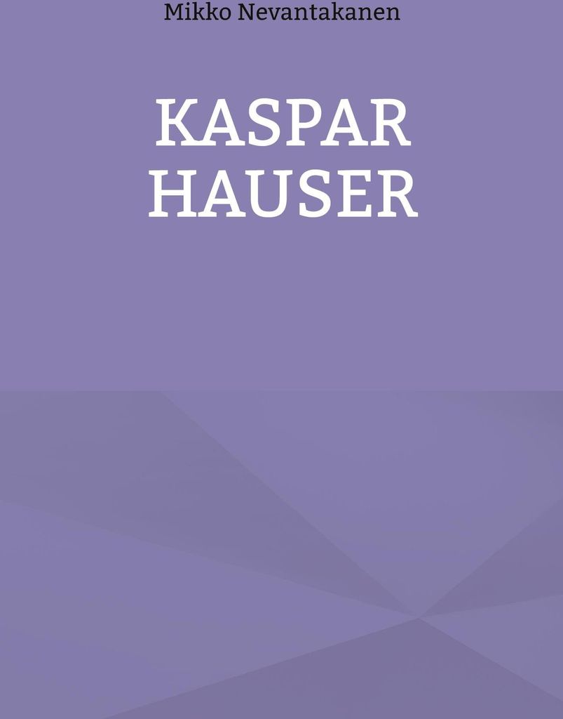 Kaspar Hauser