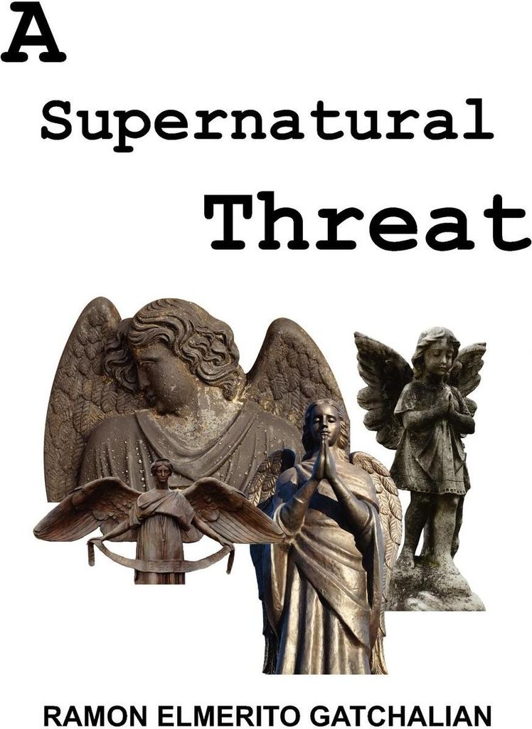 A Supernatural Threat