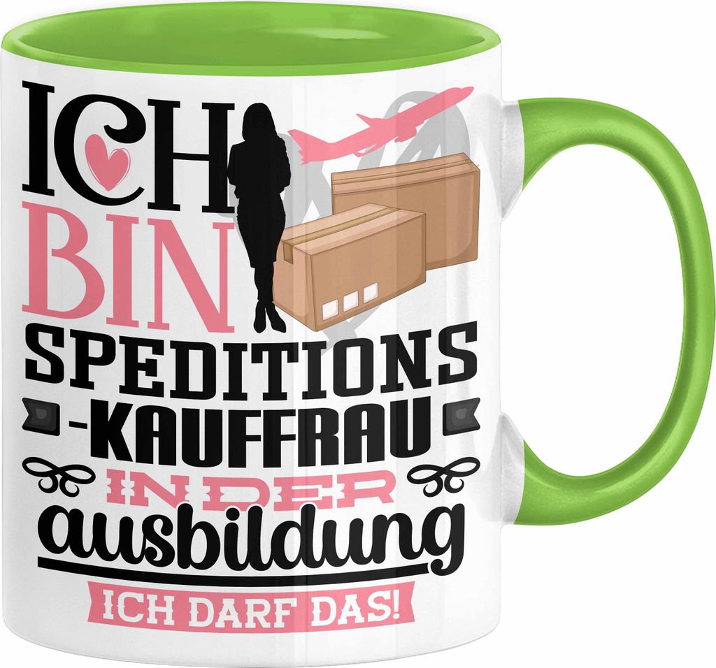 Speditionskauffrau Ausbildung Start Geschenk Tasse Ich Bin Speditionskauffrau In Der Ausbildung Ich Darf Das Kaffee-Becher Geschenkidee (Grün)