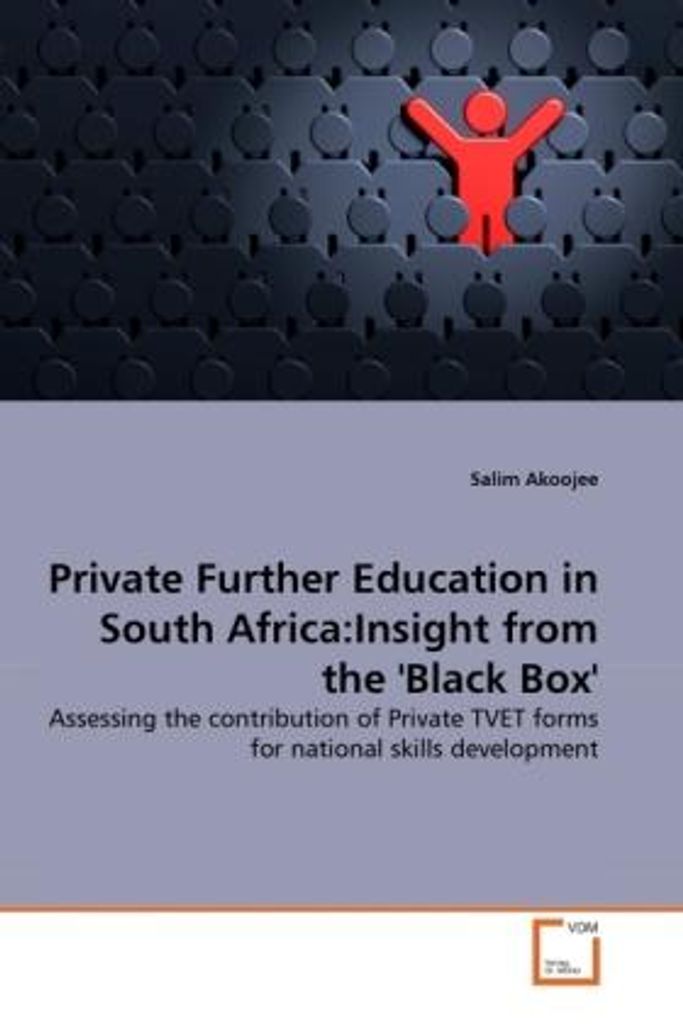 Akoojee, S: Private Further Education in South Africa:Insigh