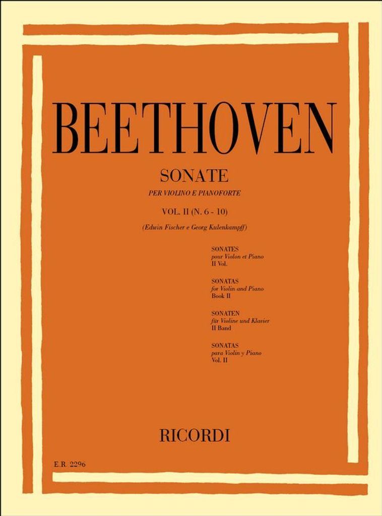 Ludwig van Beethoven, 10 Son. Per Vl. E Pf. Vol. II: N.6-10 Violine und Klavier Partitur