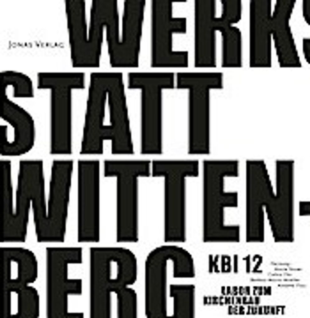 KBI 12 | Werkstatt Wittenberg