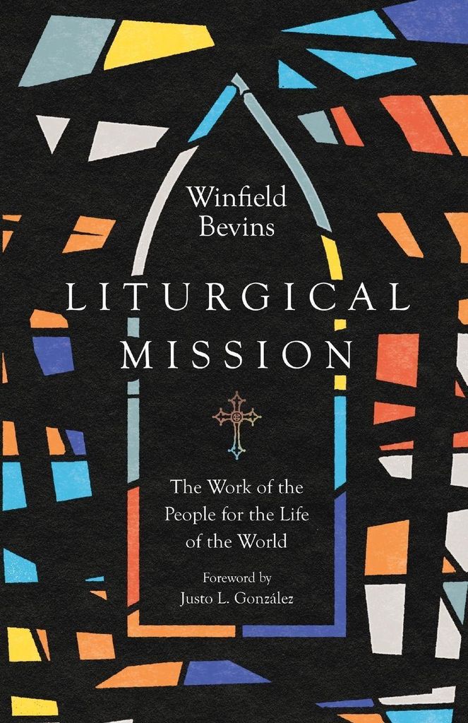 Liturgische Mission - Die Arbeit der Menschen für das Leben der Welt
