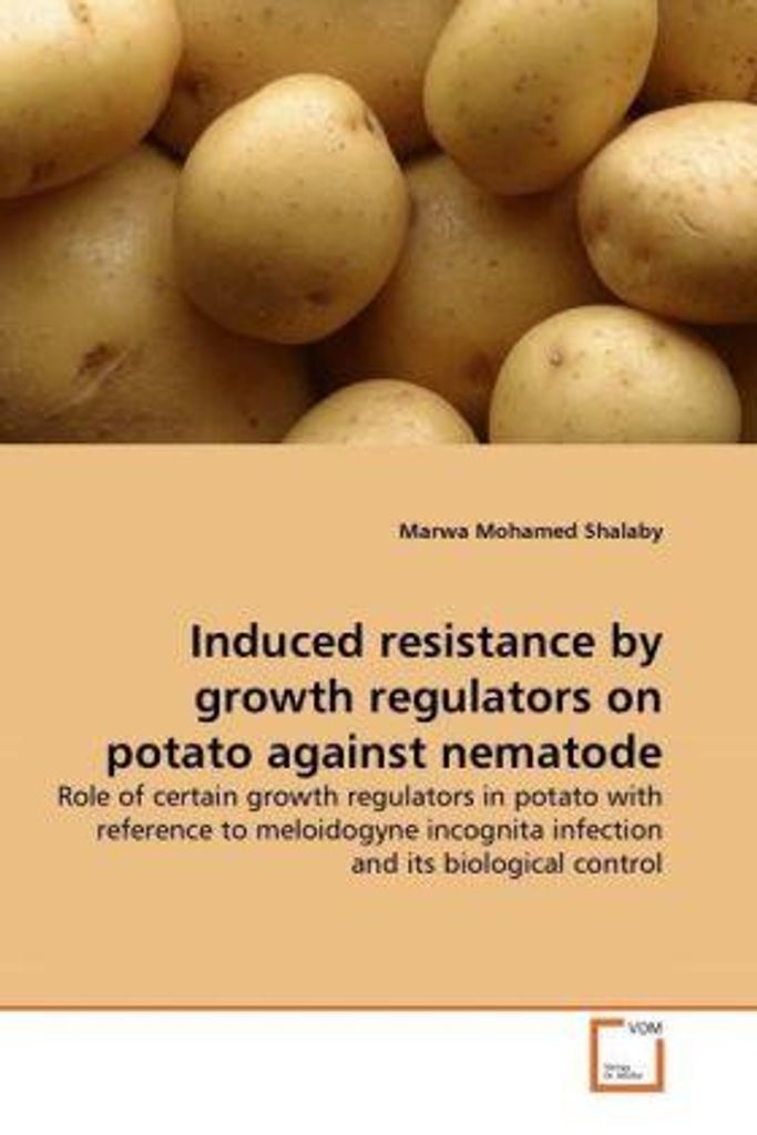 Shalaby, M: Induced resistance by growth regulators on potat