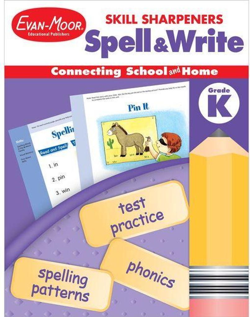 Skill Sharpeners: Spell & Write Grade K