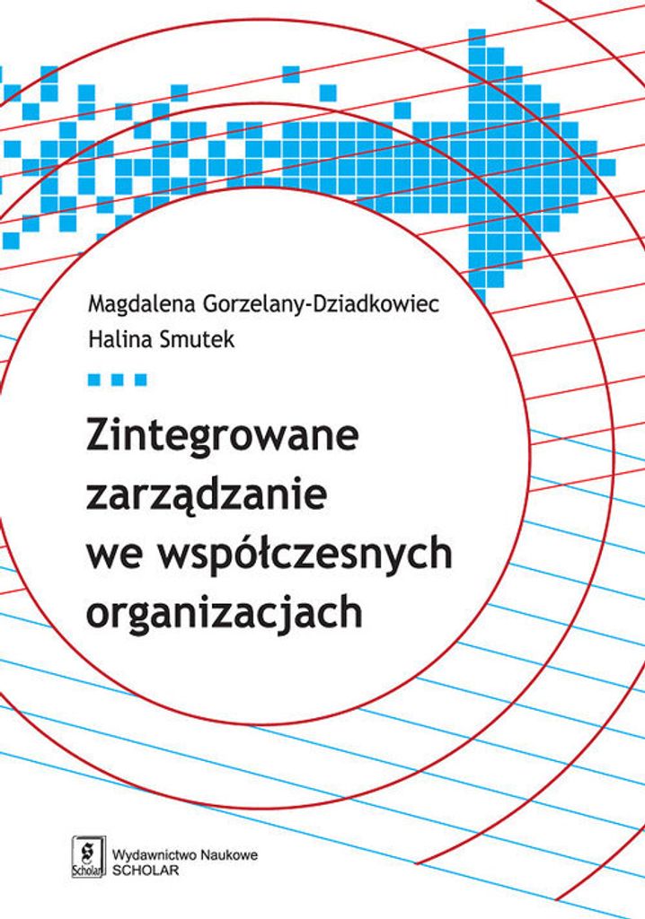 Zintegrowane zarządzanie we współczesnych organizacjach (Buch auf Polnisch)