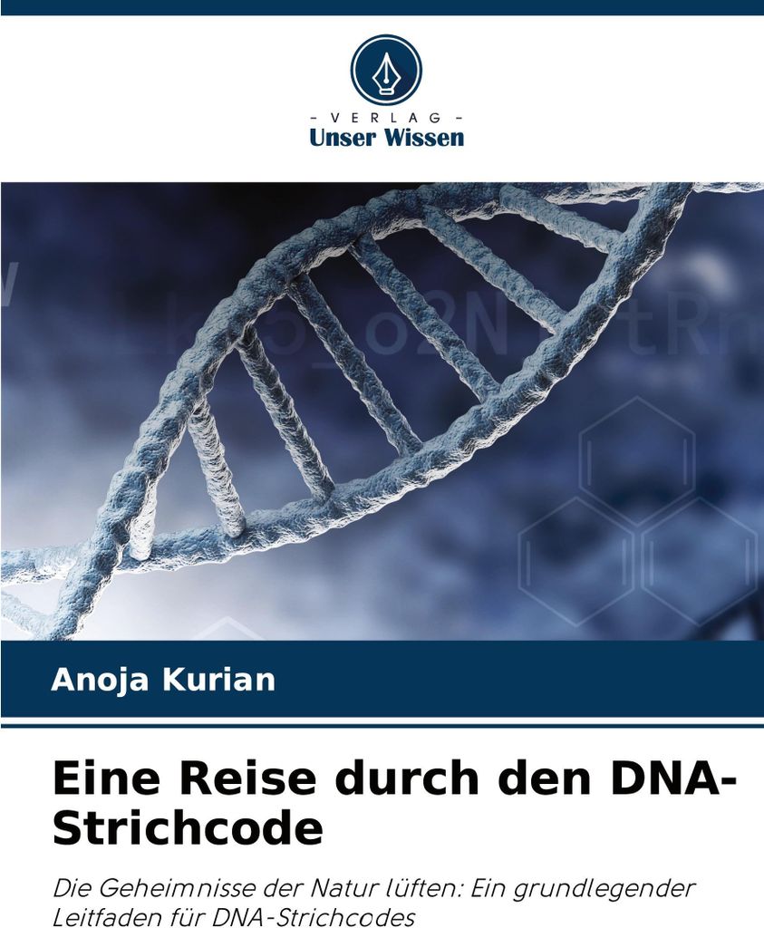 Eine Reise durch den DNA-Strichcode