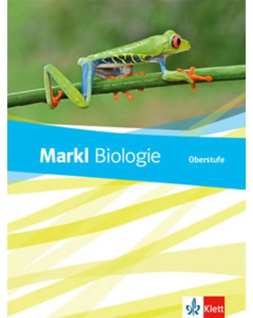 Biologie Markl Oberstufe 10-12 : Manuel complet édition fédérale 2018