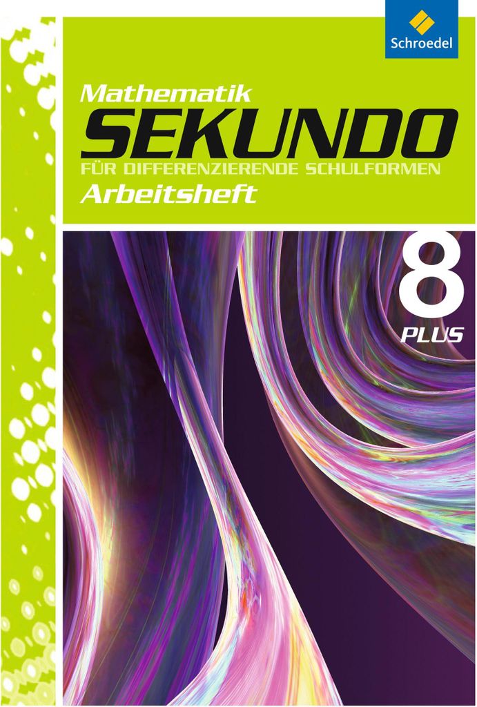 Sekundo: Mathematik für differenzierende Schulformen - Ausgabe 2009