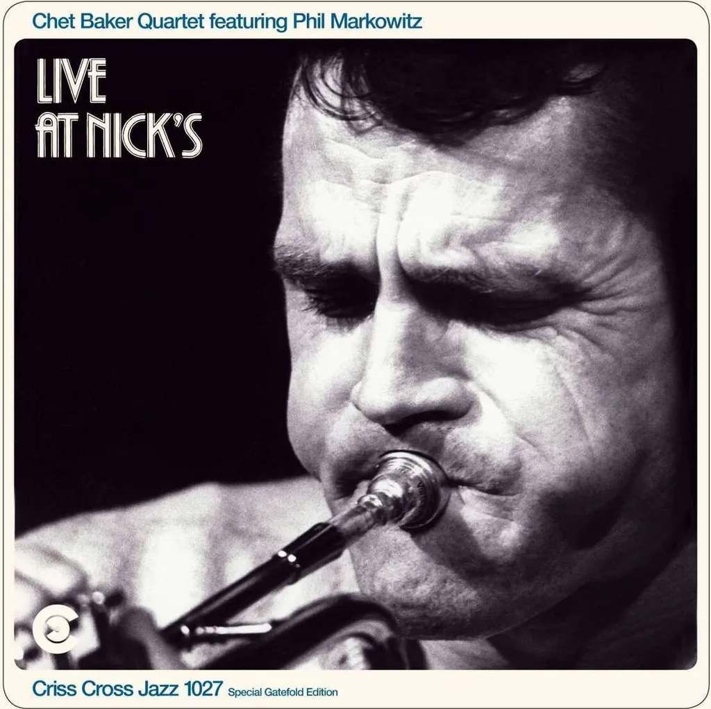 Disque Vinyle Jazz Chet Baker Live At Nick's Réédition Deluxe 180 Grammes