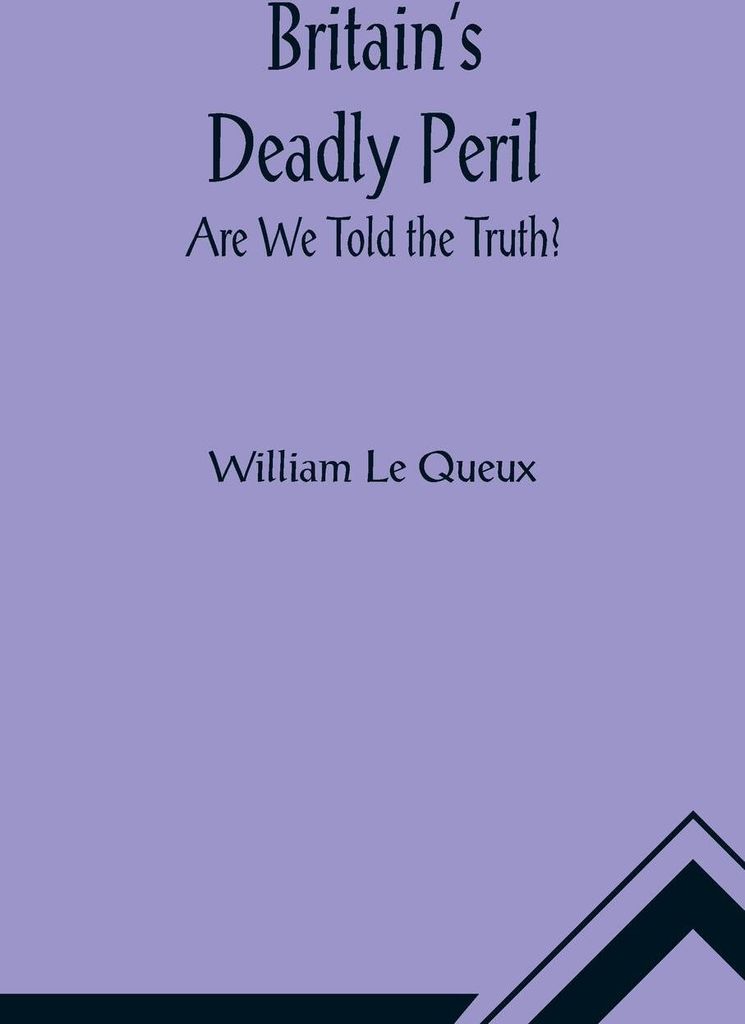 Britain's Deadly Peril