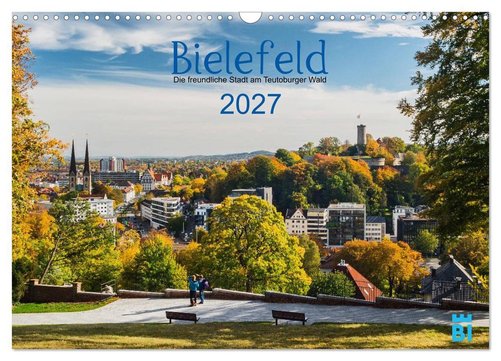 Bielefeld - Die freundliche Stadt am Teutoburger Wald (Wandkalender 2027 DIN A3 quer), CALVENDO Monatskalender