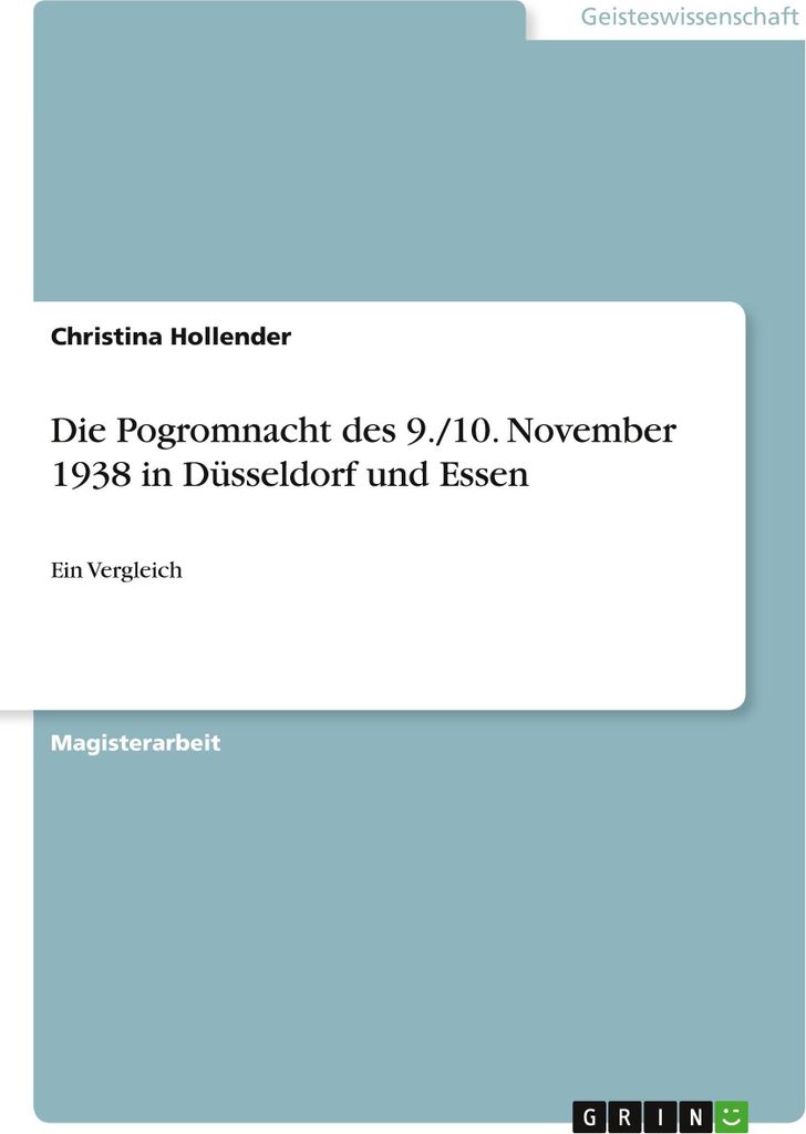Die Pogromnacht des 9./10. November 1938 in Düsseldorf und Essen