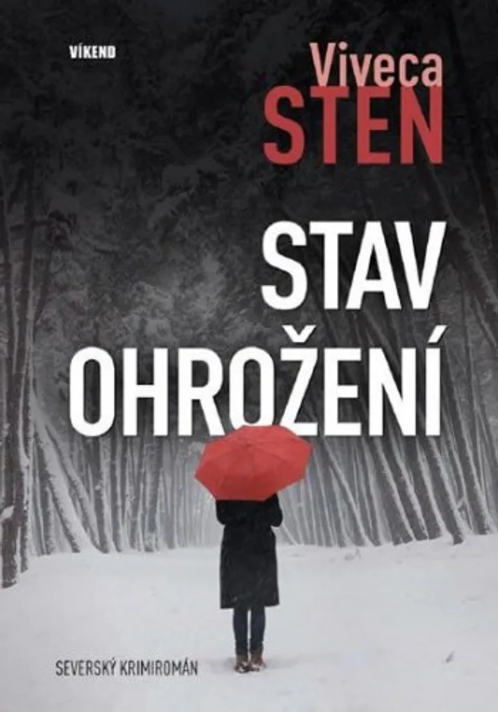 Roman de Suspense Stav ohrožení Viveca Sten - Lecture Idéale Soirée